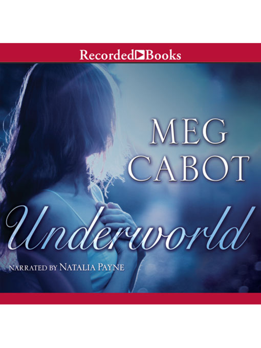 Title details for Underworld by Meg Cabot - Available